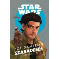 Alex Segura Star Wars: Poe Dameron - Szabadesés irodalom