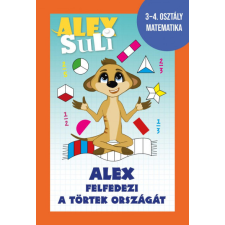  Alex Suli - Alex felfedezi a törtek országát - 3-4. osztály matematika gyermek- és ifjúsági könyv