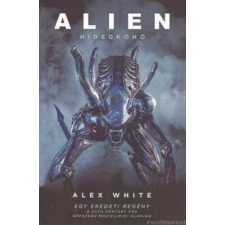 Alex White Hidegkohó [Alien könyv] regény