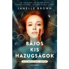 Alexandra Bájos kis hazugságok egyéb e-könyv