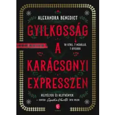Alexandra Benedict - Gyilkosság a karácsonyi expresszen egyéb könyv