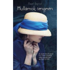 Alexandra Hullámok tengerén regény