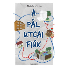 Alexandra Kiadó A Pál utcai fiúk regény