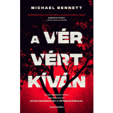 Alexandra Kiadó A vér vért kíván regény