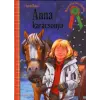 Alexandra Kiadó Anna karácsonya - Malomvölgyi lovaskalandok