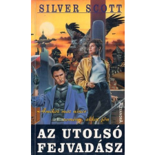 Alexandra Kiadó Az utolsó fejvadász - Silver Scott antikvárium - használt könyv