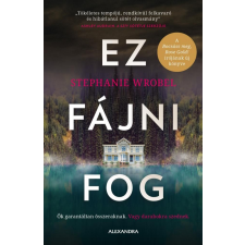 Alexandra Kiadó Ez fájni fog regény