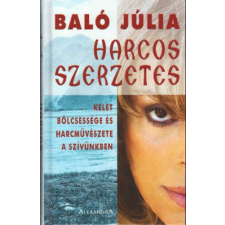 Alexandra Kiadó Harcos szerzetes - Kelet bölcsessége és harcművészete a szívünkben antikvárium - használt könyv