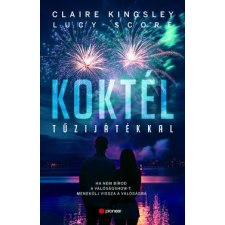 Alexandra Kiadó Koktél tűzijátékkal regény