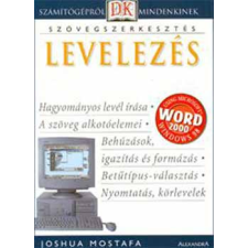 Alexandra Kiadó Levelezés - Szövegszerkesztés - Joshua Mostafa antikvárium - használt könyv