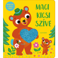 Alexandra Kiadó Maci kicsi szíve gyermek- és ifjúsági könyv