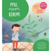 Alexandra Kiadó Pfuj, nem kérem! (9789634479000)