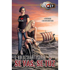 Alexandra Kiadó Se vas, se tűz antikvárium - használt könyv