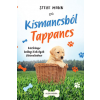 Alexandra Kiadó Steve Mann - Kismancsból Tappancs