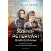 Alexandra Kiadó Szentpétervári fehér éjszakák