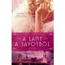 Alexandra Könyvesház Kft. A lány a Savoyból regény
