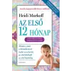 Alexandra Könyvesház Kft. Az első 12 hónap | Heidi Murkoff
