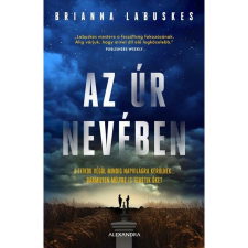 Alexandra Könyvesház Kft. Az Úr nevében regény