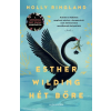 Alexandra Könyvesház Kft. Esther Wilding hét bőre - Holly Ringland