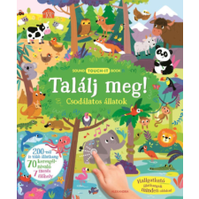 Alexandra Könyvesház Kft. Találj meg! - Csodálatos állatok kreatív és készségfejlesztő