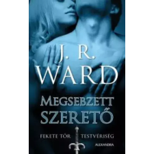 Alexandra Megsebzett szerető egyéb e-könyv