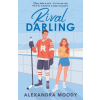 Alexandra Moody Rival Darling – Alexandra Moody