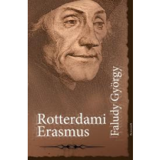 Alexandra Rotterdami Erasmus szépirodalom
