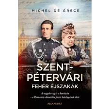 Alexandra Szentpétervári fehér éjszakák egyéb e-könyv