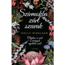 Alexandra Szirmokba zárt szavak regény