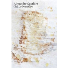  Alexandre Gauthier: Chef, La Grenouillere – Alexandre Gauthier idegen nyelvű könyv