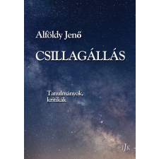 Alföldy Jenő - Csillagállás egyéb könyv