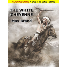 Alien Ebooks The White Cheyenne egyéb e-könyv