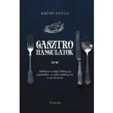 Alinea Gasztrohangulatok gasztronómia