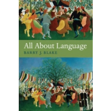  All About Language – Barry J Blake idegen nyelvű könyv