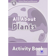  All About Plants Activity Book - Oxford Read and Discover Level 4 idegen nyelvű könyv