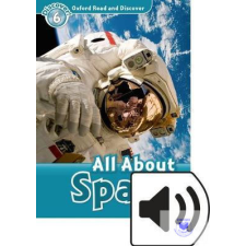  All About Space Audio Pack - Oxford Read and Discover Level 6 idegen nyelvű könyv