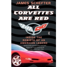  All Corvettes Are Red – James Schefter idegen nyelvű könyv