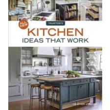  All New Kitchen Ideas that Work – Heather J Paper idegen nyelvű könyv