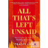  All That's Left Unsaid