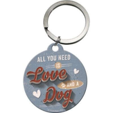  All you need Is Love And A Dog - Kulcstartó kulcstartó