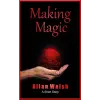 Allan Walsh (magánkiadás) Making Magic