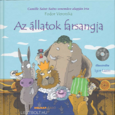 ÁLLATOK FARSANGJA+CD gyermek- és ifjúsági könyv