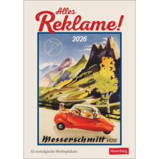  Alles Reklame! Wochen-Kulturkalender 2026 - 53 nostalgische Werbeplakate naptár, kalendárium