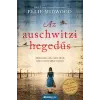 Álomgyár. Az auschwitzi hegedűs