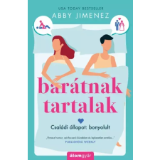 Álomgyár. Barátnak tartalak egyéb e-könyv