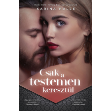 Álomgyár. Csak a testemen keresztül regény