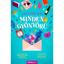 Álomgyár. Eleanor Ray - Minden gyönyörű regény