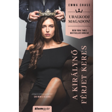 Álomgyár. Emma Chase - A királynő férjet keres (új példány) irodalom