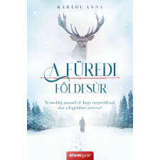 Álomgyár Kiadó A füredi földesúr regény