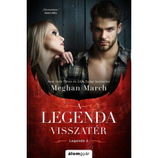 Álomgyár Kiadó A Legenda visszatér regény